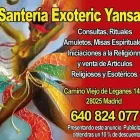 La imagen 7 de la Empresa SANTERÍA EXOTERIC YANSA Servicios Profesionales y de Negocios en Madrid M