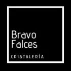 CRISTALERIA BRAVO FALCES
